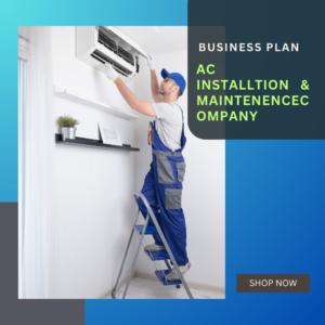 AC Installation and Maintenance Company Business Plan